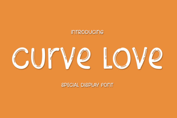Curve Love: The Sweet Font for Polished Brand Visuals