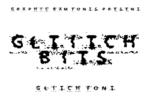 Glitch Bits: A Distorted Display Font for Bold Editorial Design