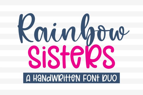 Rainbow Sister: The Perfect Handwritten Display Font for Makers
