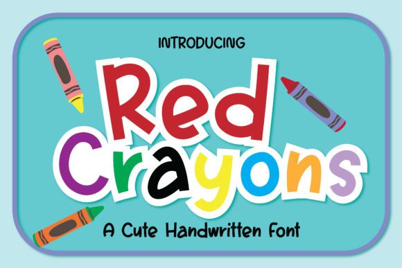 Red Crayons Font for Handmade and Commercial Design