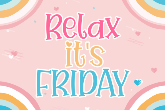 Relax It s Friday Font for Business Branding and Design