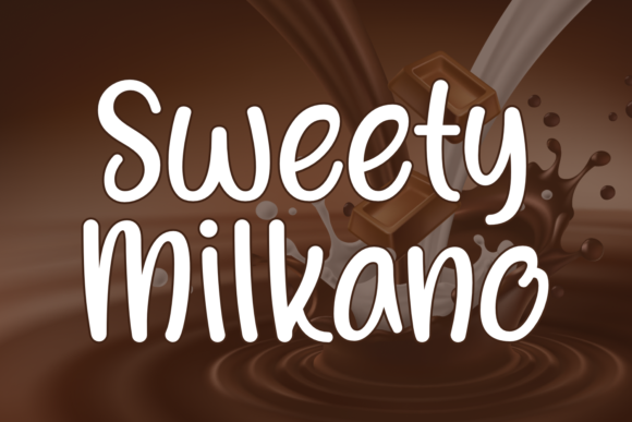 Sweety Milkano: The Chic Display Font for Jolly Branding